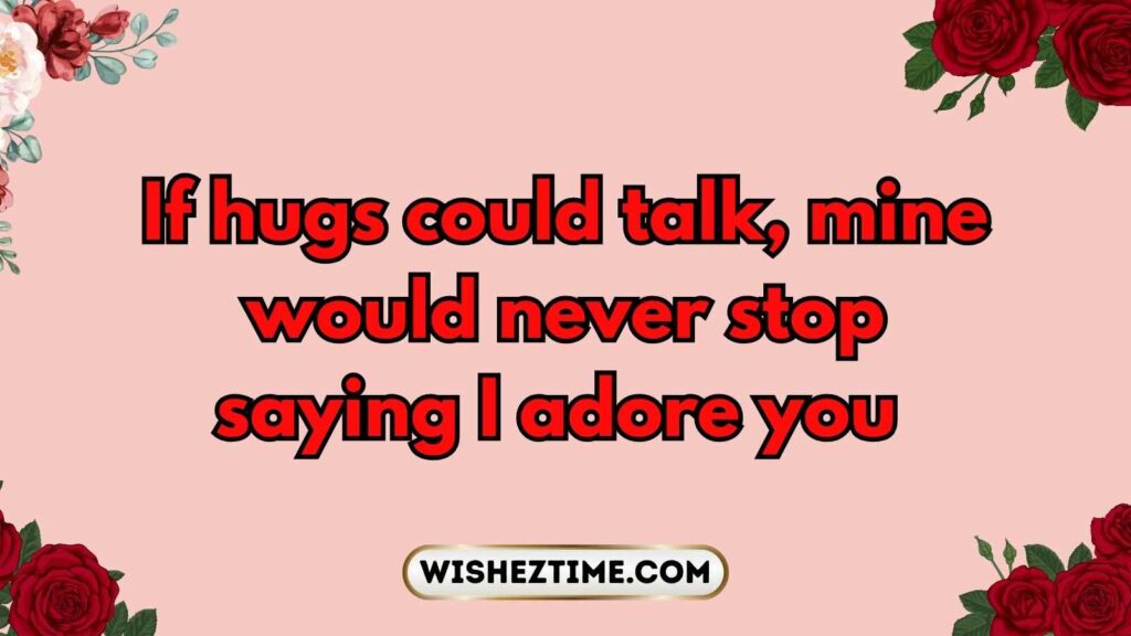 Cute Paragraphs That Make Her Blush