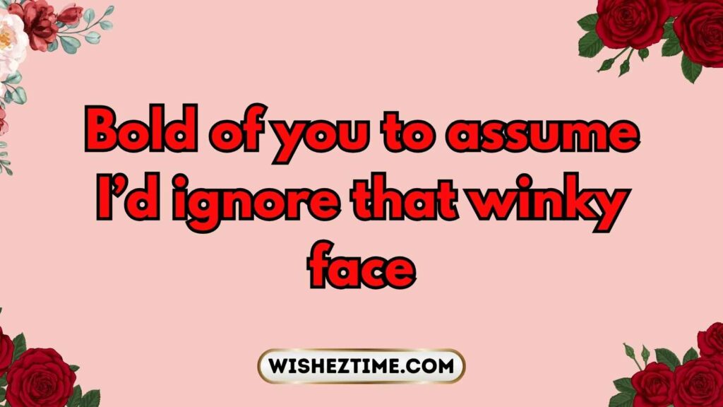 Flirty Comebacks That Keep the Banter Going