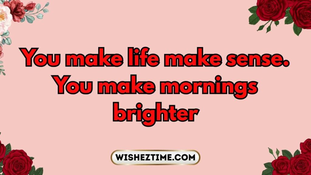 Good Morning Paragraphs for Her