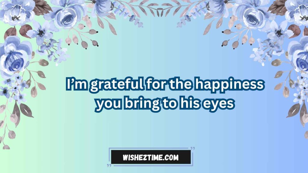 Gratitude for My Son’s Wife