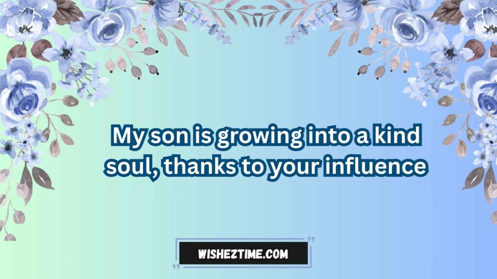 Heartfelt Notes for a Teacher Who Cares for My Son