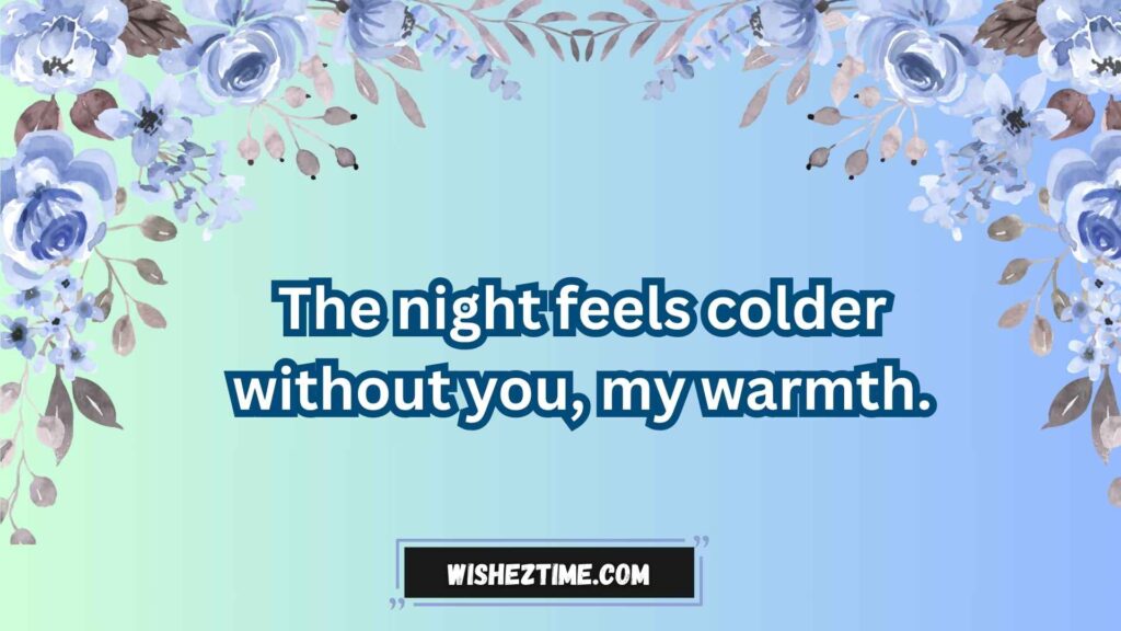 Long Distance Good Night Messages for a Loved One