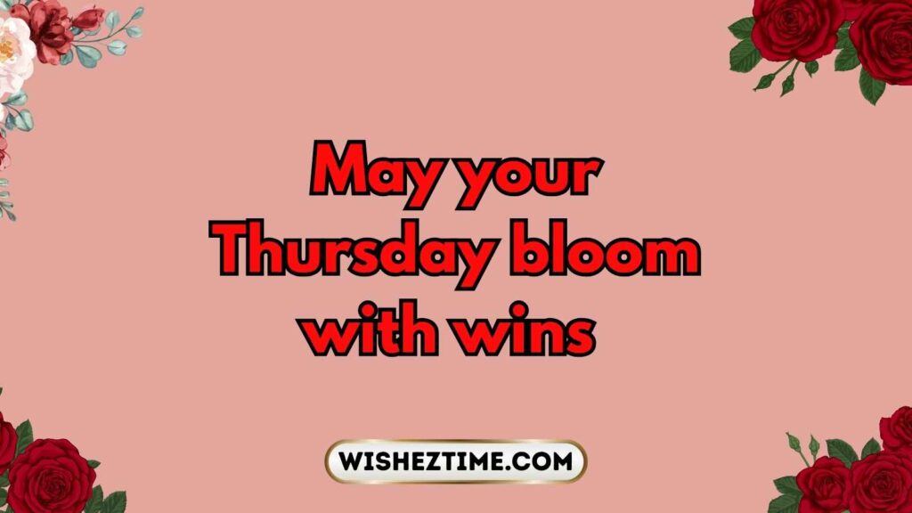 Positive Thursday Vibes for Friends