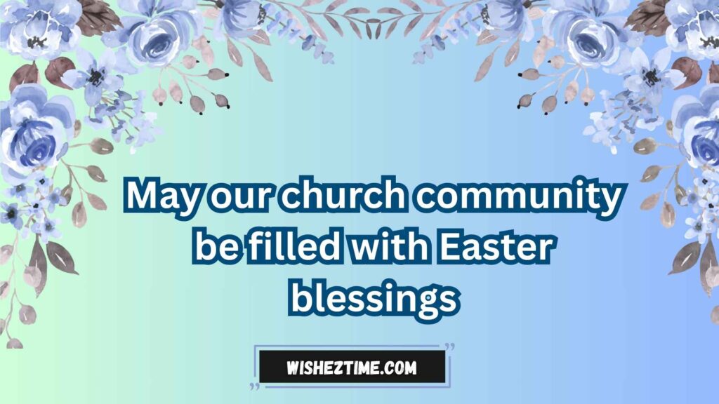 Religious Easter Greetings for Church Members