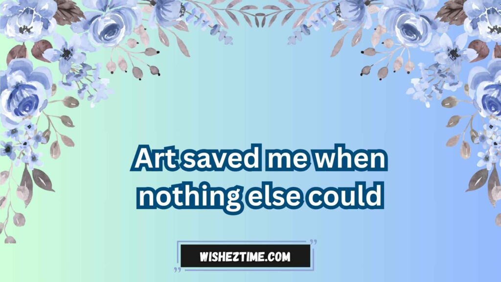 Cruzito’s Deep Artist Quotes