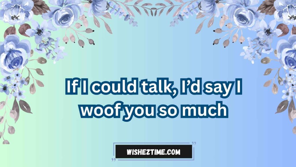 Cute Dog Messages for Birthday Cards