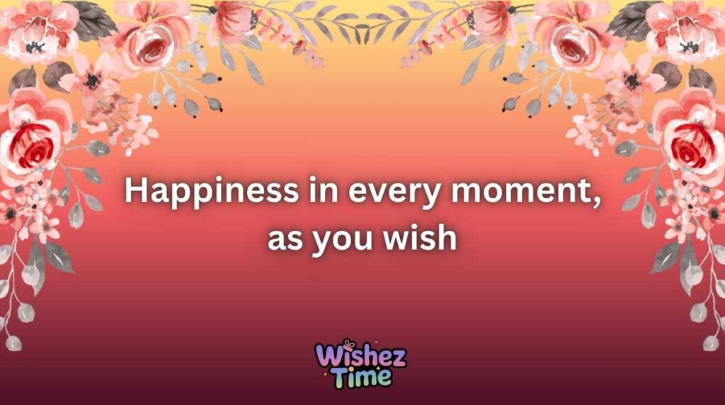 Anniversary Wishes Inspired by As You Wish