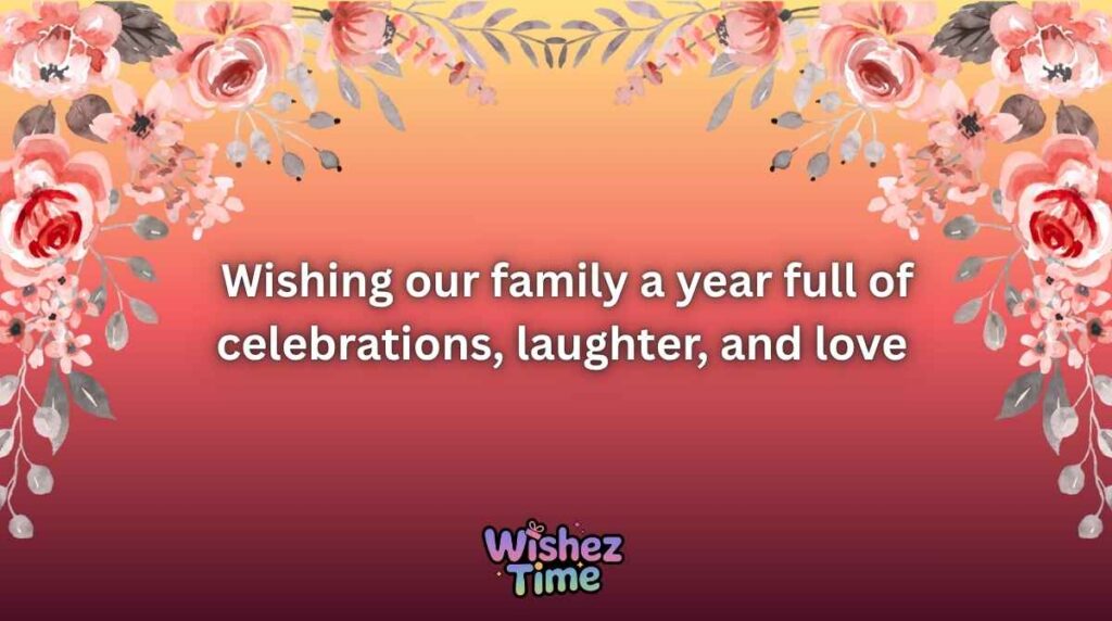 Heartwarming New Year Wishes for Family