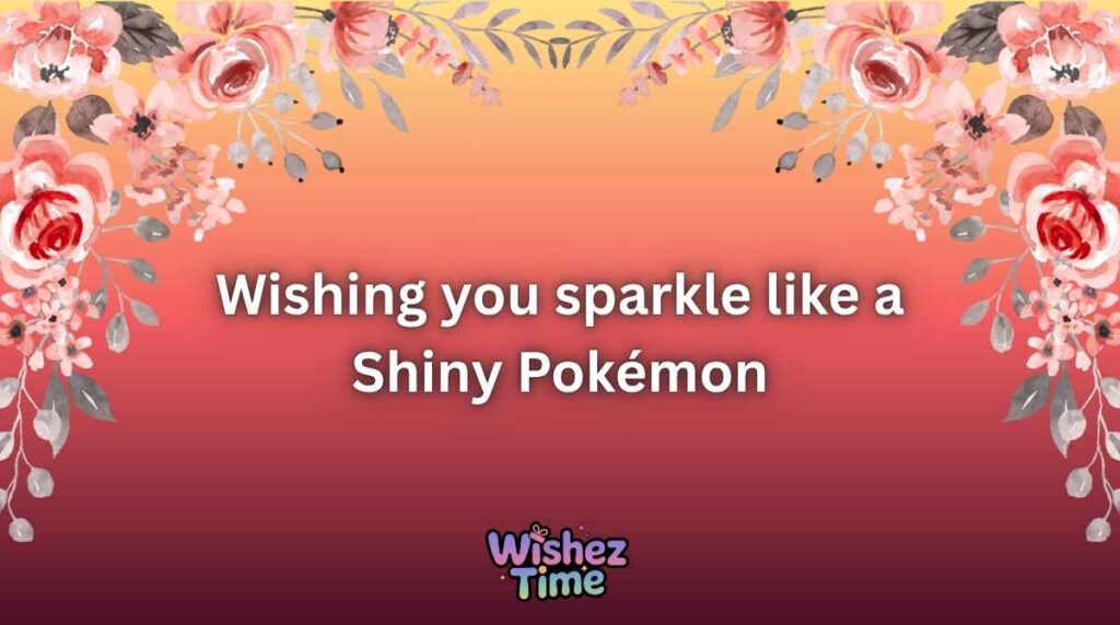 Pokémon Wish Quotes for Social Media