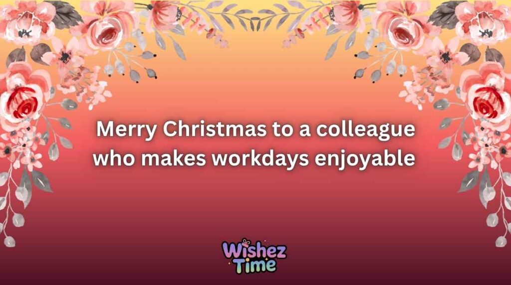 Professional Christmas Wishes for Colleagues