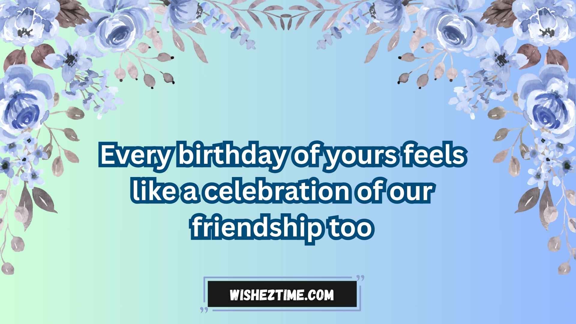 birthday paragraphs for your best friend