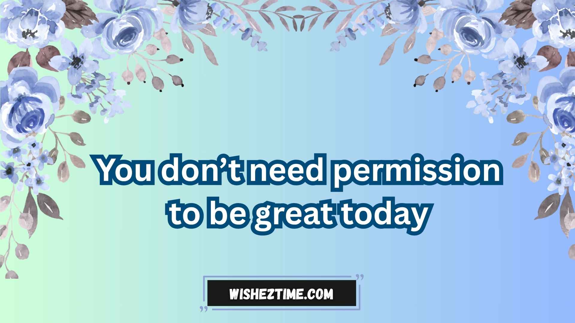quote of the day motivational