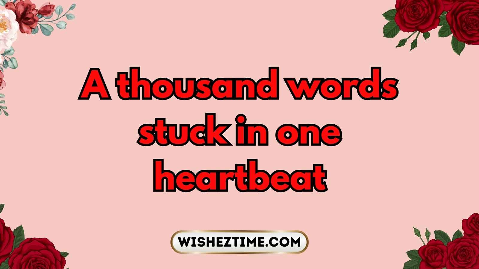 unspoken feelings quotes