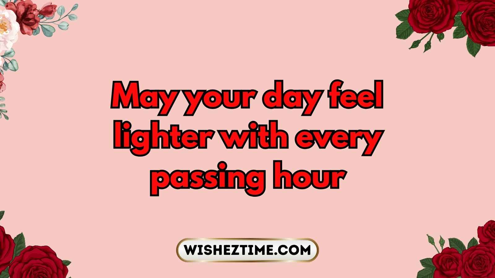 ways to wish someone a great afternoon