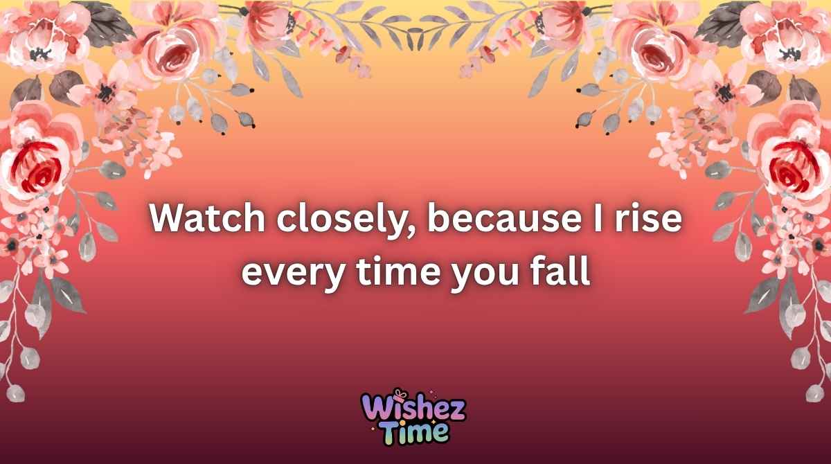 watch those who wish me dead